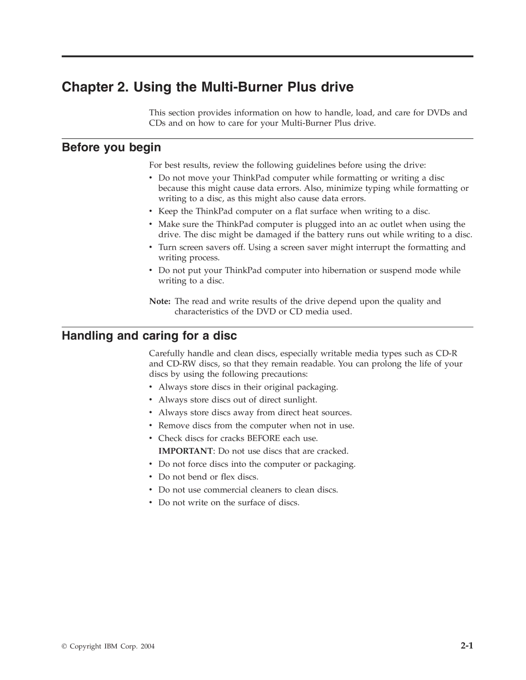 IBM 73P3315 manual Using the Multi-Burner Plus drive, Before you begin, Handling and caring for a disc 