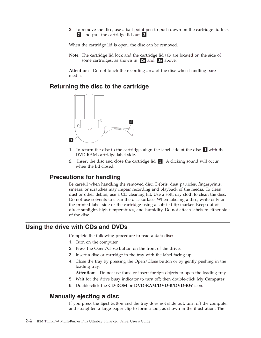 IBM 73P3315 manual Returning the disc to the cartridge, Precautions for handling, Using the drive with CDs and DVDs 