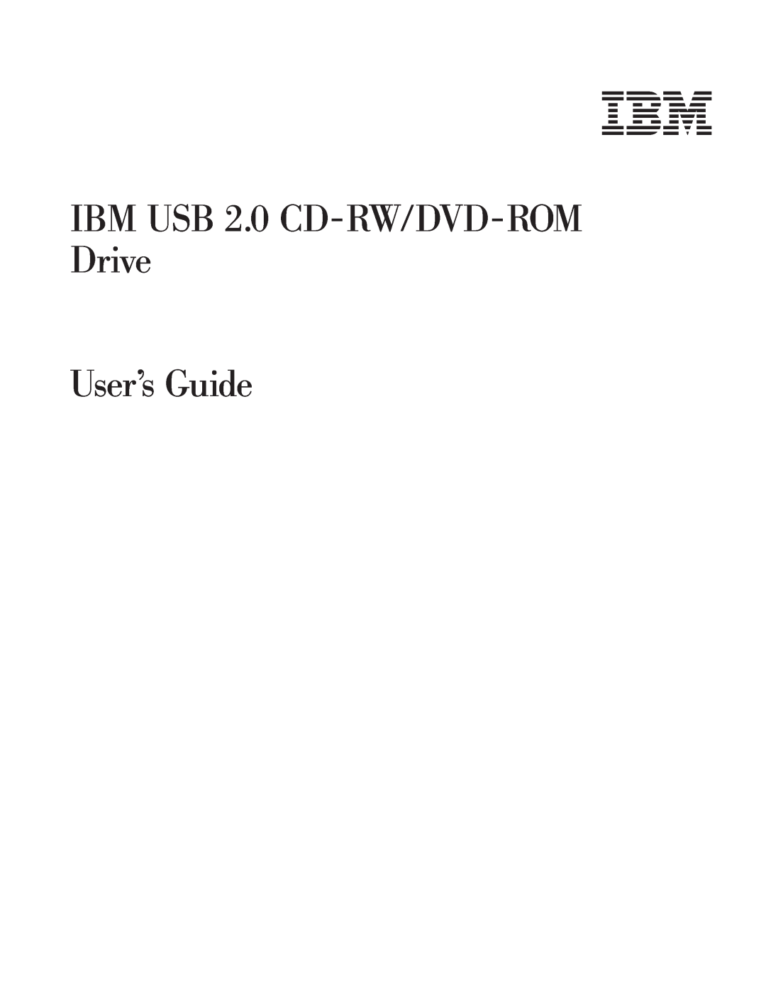 IBM 73P4518 manual IBM USB 2.0 CD-RW/DVD-ROM Drive User’s Guide 