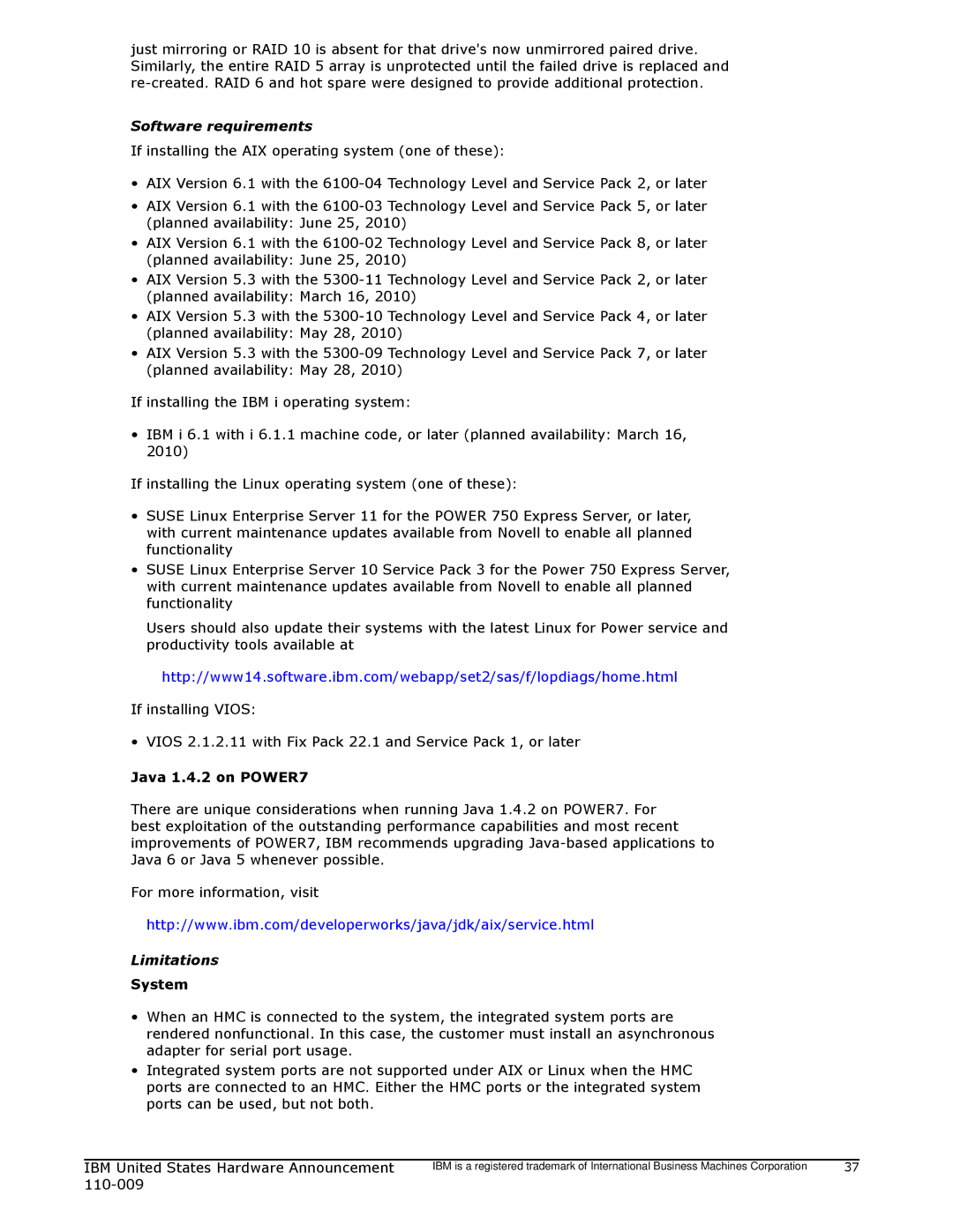 IBM 750 manual Software requirements, Limitations 