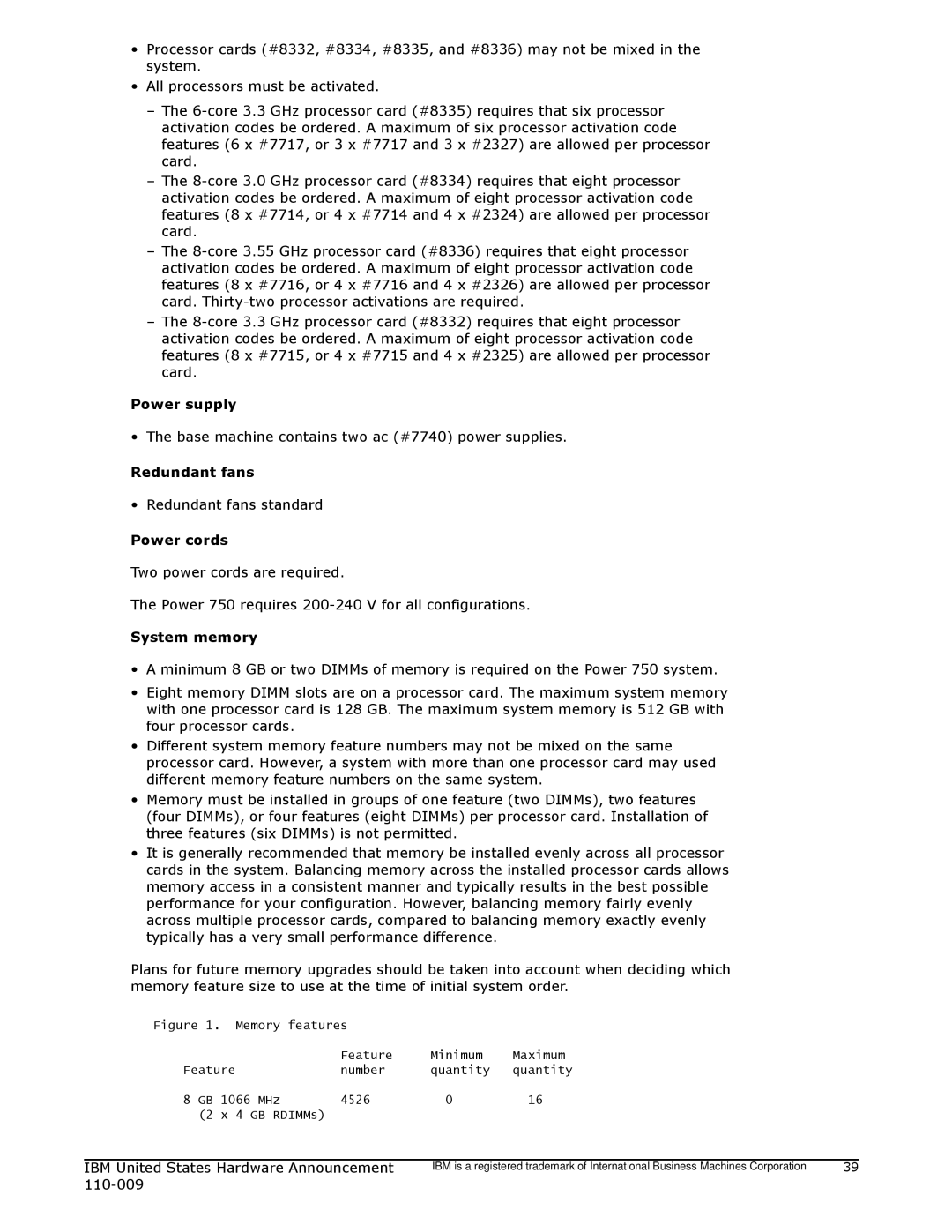 IBM 750 manual Memory features Feature Minimum Maximum Number Quantity 