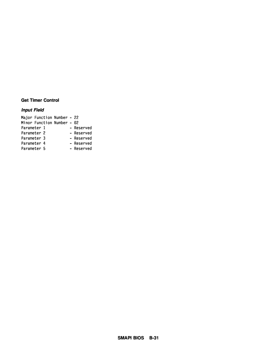 IBM 770 manual Get Timer Control, SMAPI BIOS B-31, Input Field 