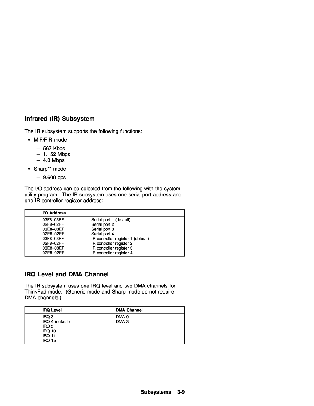 IBM 770 manual Infrared IR Subsystem, DMA Channel, Subsystems 