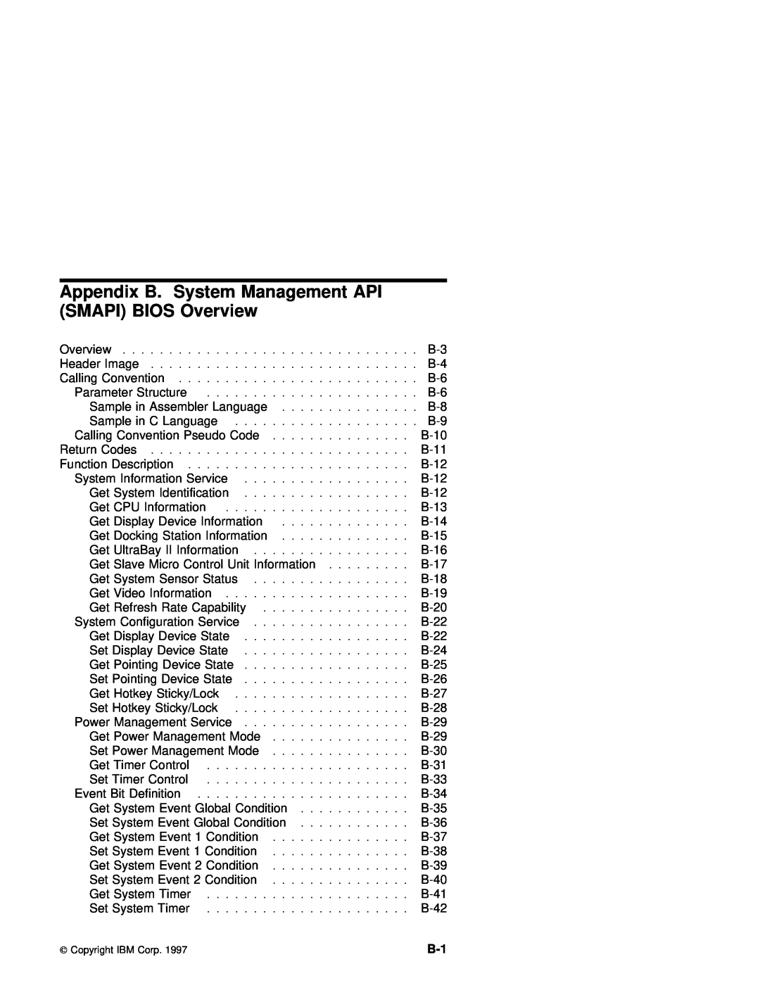 IBM 770 manual Appendix B. System Management API SMAPI BIOS Overview 