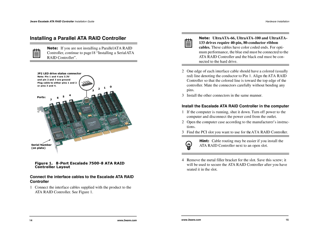 IBM 8000 Series manual Installing a Parallel ATA RAID Controller, Install the Escalade ATA RAID Controller in the computer 