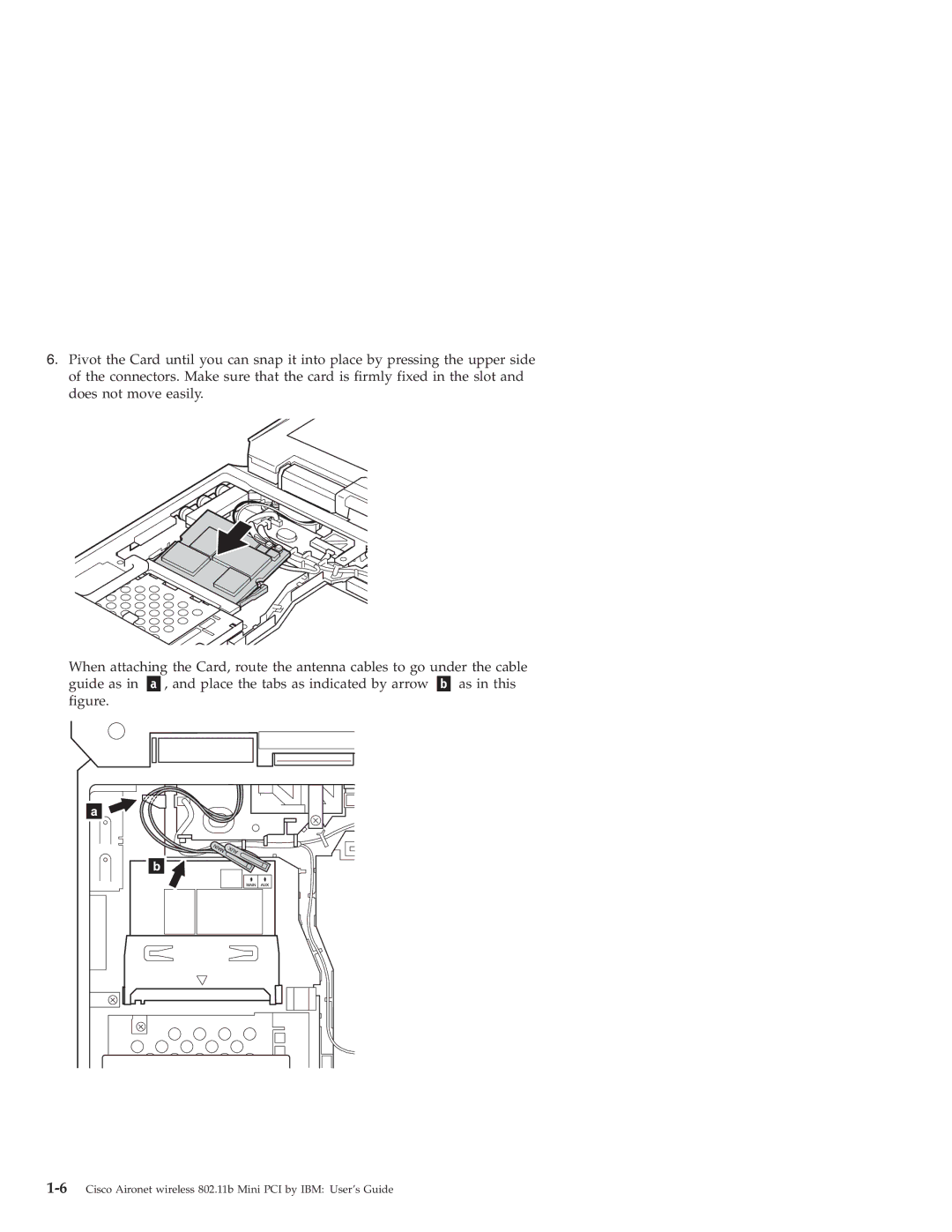 IBM 802.11B manual 6Cisco Aironet wireless 802.11b Mini PCI by IBM User’s Guide 