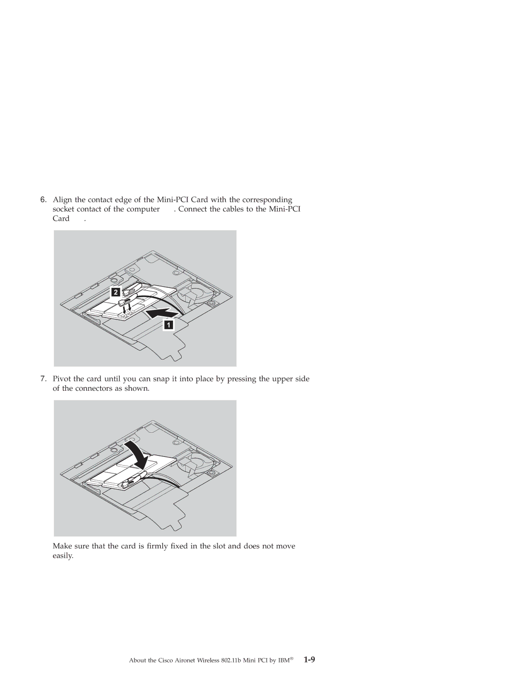 IBM 802.11B manual About the Cisco Aironet Wireless 802.11b Mini PCI by IBM 