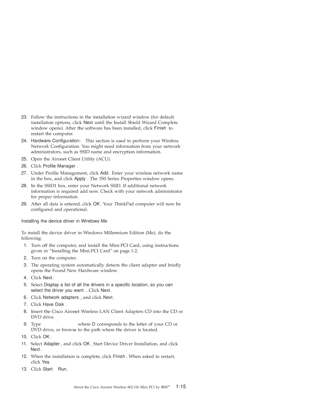 IBM 802.11B manual Installing the device driver in Windows Me 