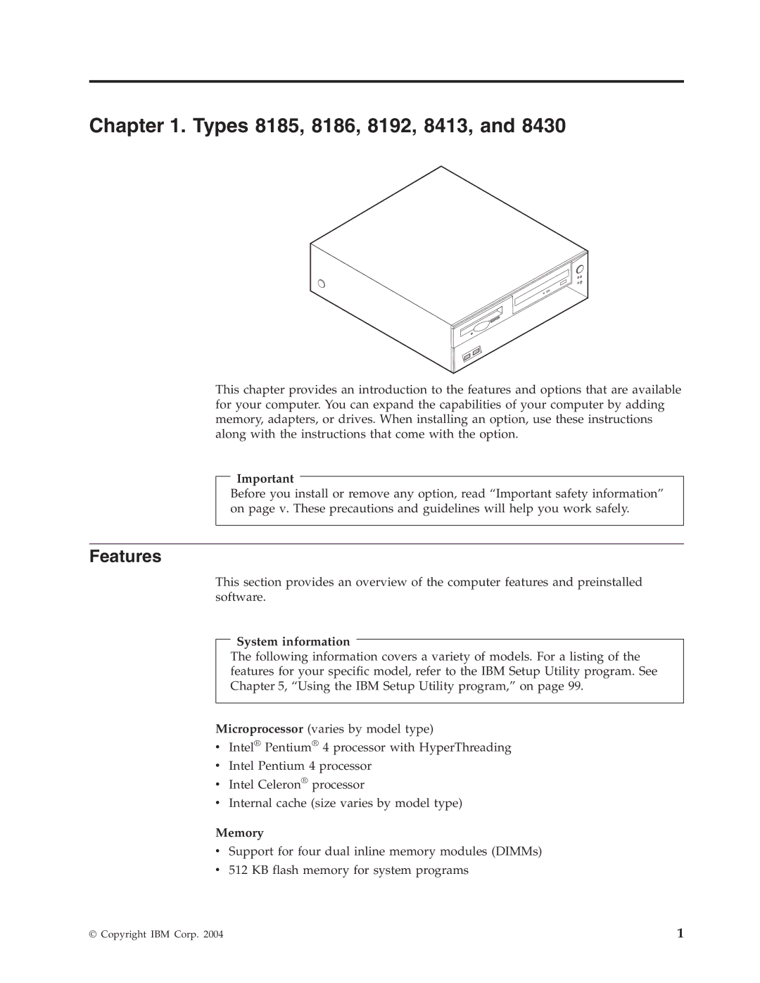 IBM 8128, 8189, 8187, 8188, 8190 manual Types 8185, 8186, 8192, 8413, Features 