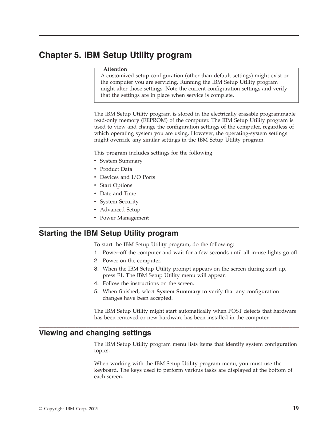 IBM 8192, 8128, 8185, 8189, 8195, 8186, 8187, 8191, 8188 Starting the IBM Setup Utility program, Viewing and changing settings 