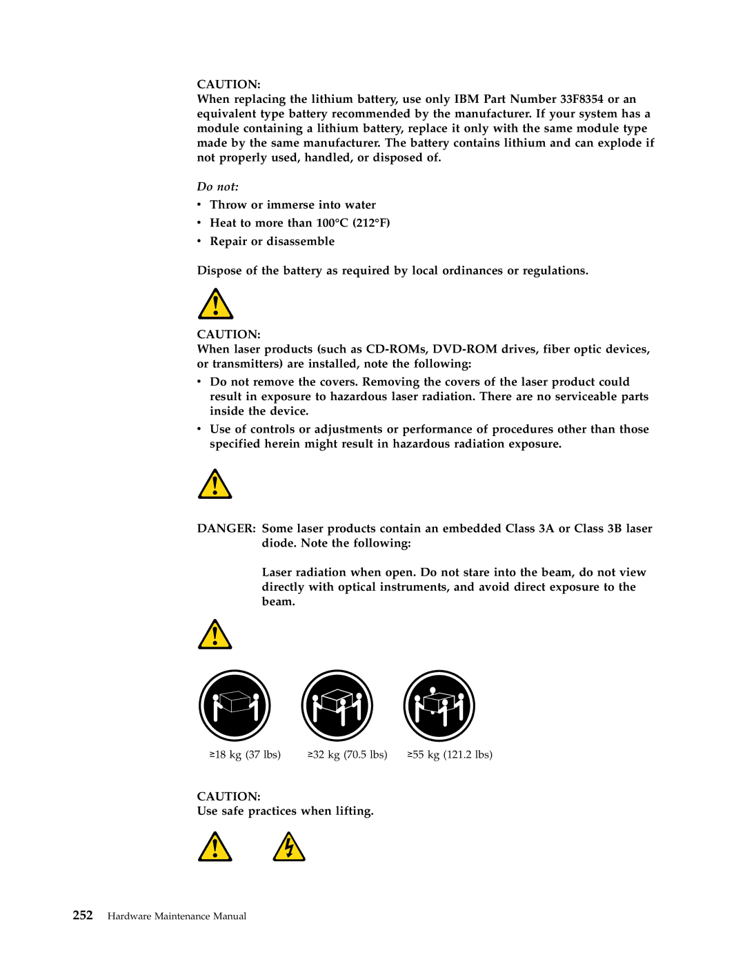 IBM 8191, 8128, 8185, 8189, 8195, 8186, 8187, 8188, 8197, 8193, 8194, 8192, 8190, 8196 manual Do not 