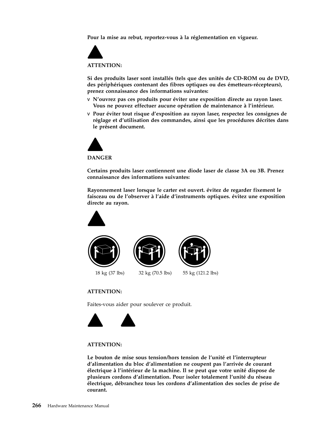 IBM 8191, 8128, 8185, 8189, 8195, 8186, 8187, 8188, 8197, 8193, 8194, 8192, 8190, 8196 manual Faites-vous aider pour soulever ce produit 