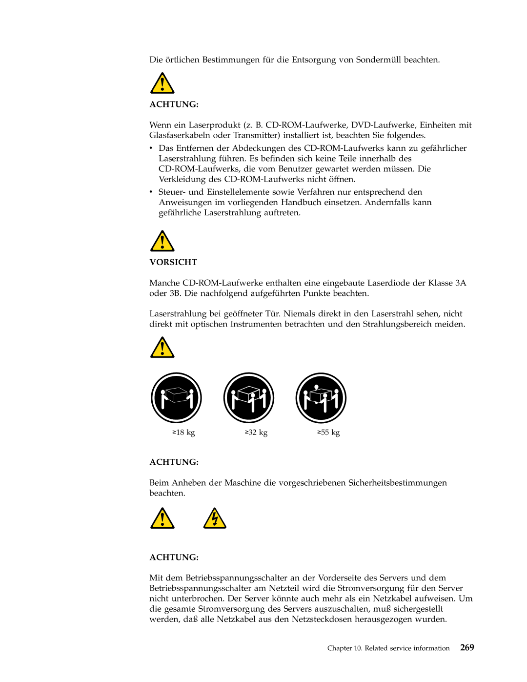 IBM 8193, 8128, 8185, 8189, 8195, 8186, 8187, 8191, 8188, 8197, 8194, 8192, 8190, 8196 manual ≥18 kg ≥32 kg ≥55 kg 