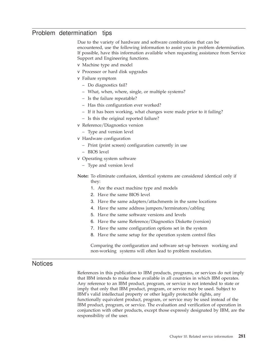 IBM 8188, 8128, 8185, 8189, 8195, 8186, 8187, 8191, 8197, 8193, 8194, 8192, 8190, 8196 manual Problem determination tips 