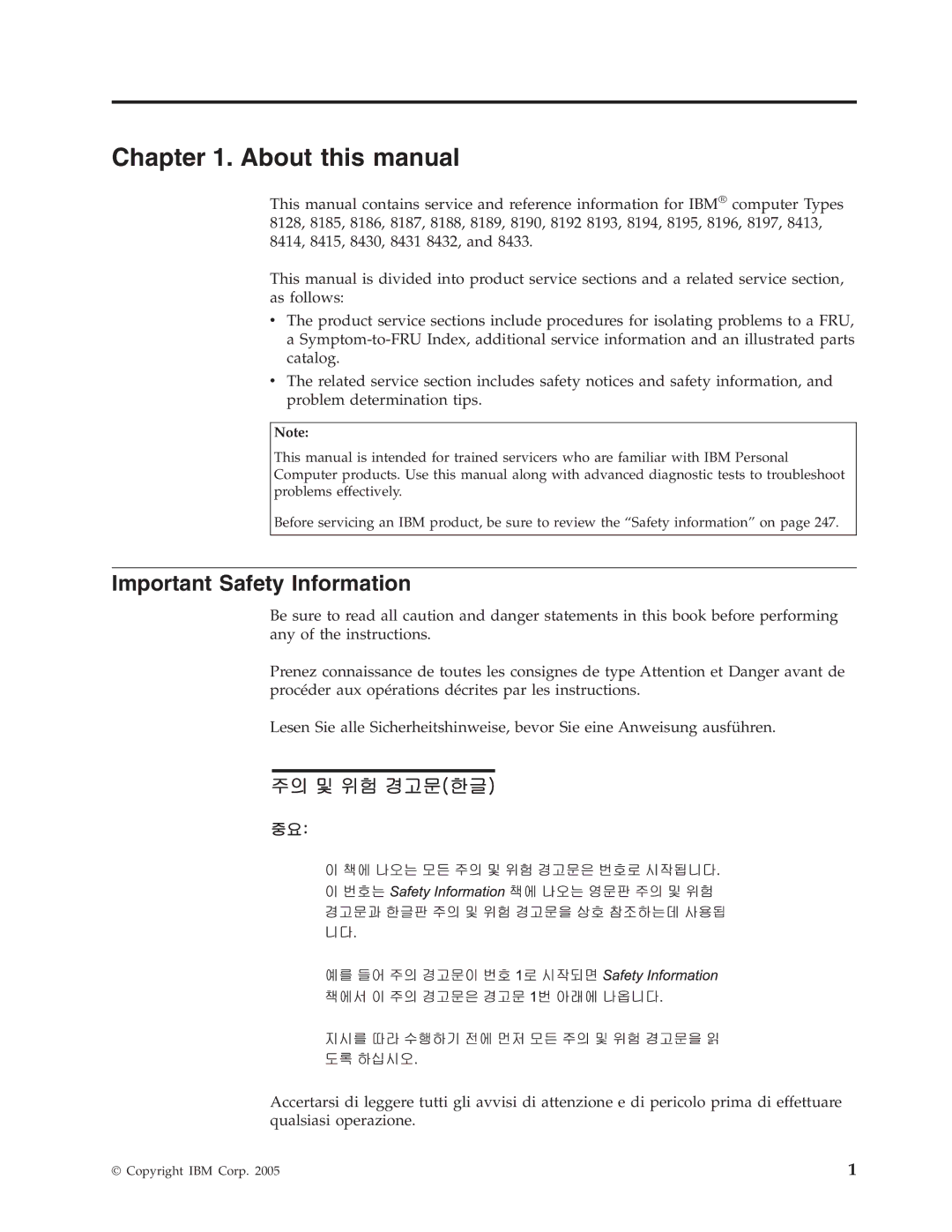 IBM 8188, 8128, 8185, 8189, 8195, 8186, 8187, 8191, 8197, 8193, 8194, 8192, 8190, 8196 About this manual, Important Safety Information 