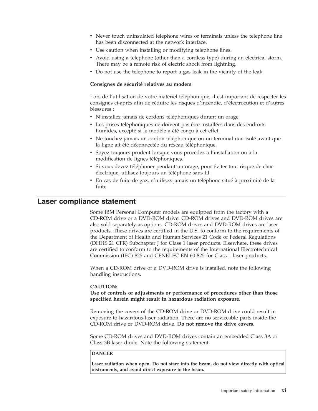 IBM 8190, 8128, 8185, 8413, 8414, 8189, 8195, 8186, 8187 Laser compliance statement, Consignes de sécurité relatives au modem 