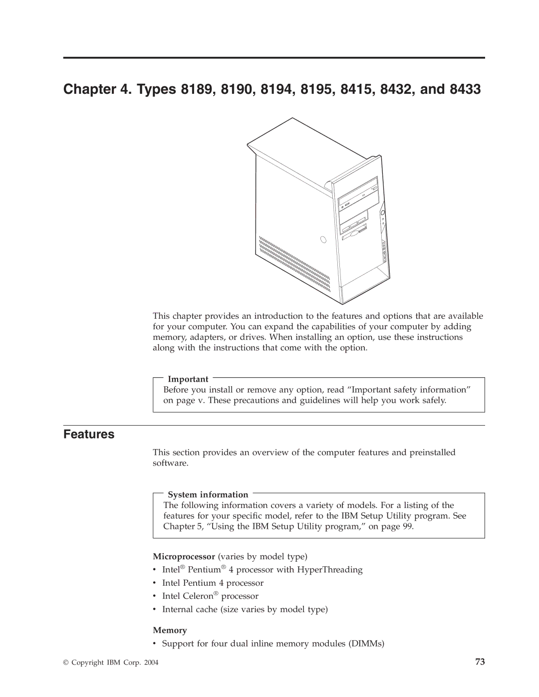 IBM 8196, 8128, 8185, 8413, 8414, 8186, 8187, 8188, 8197, 8193, 8192 manual Types 8189, 8190, 8194, 8195, 8415, 8432, Features 