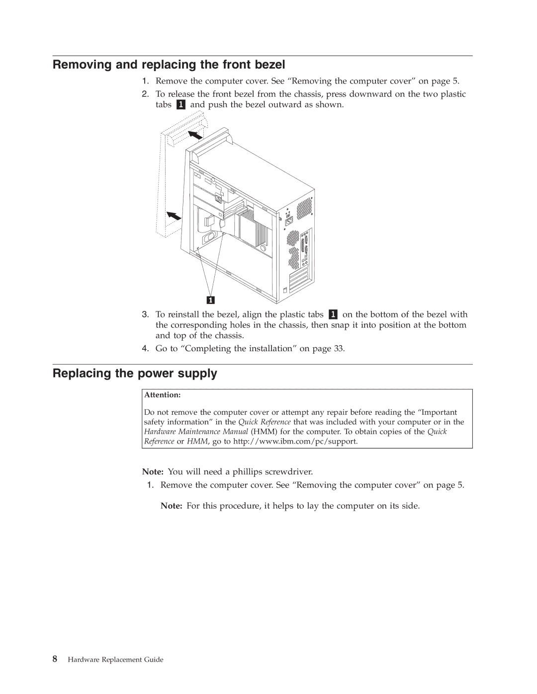 IBM 8124, 8138, 8131, 8123, 8137, 8122 manual Removing and replacing the front bezel, Replacing the power supply 