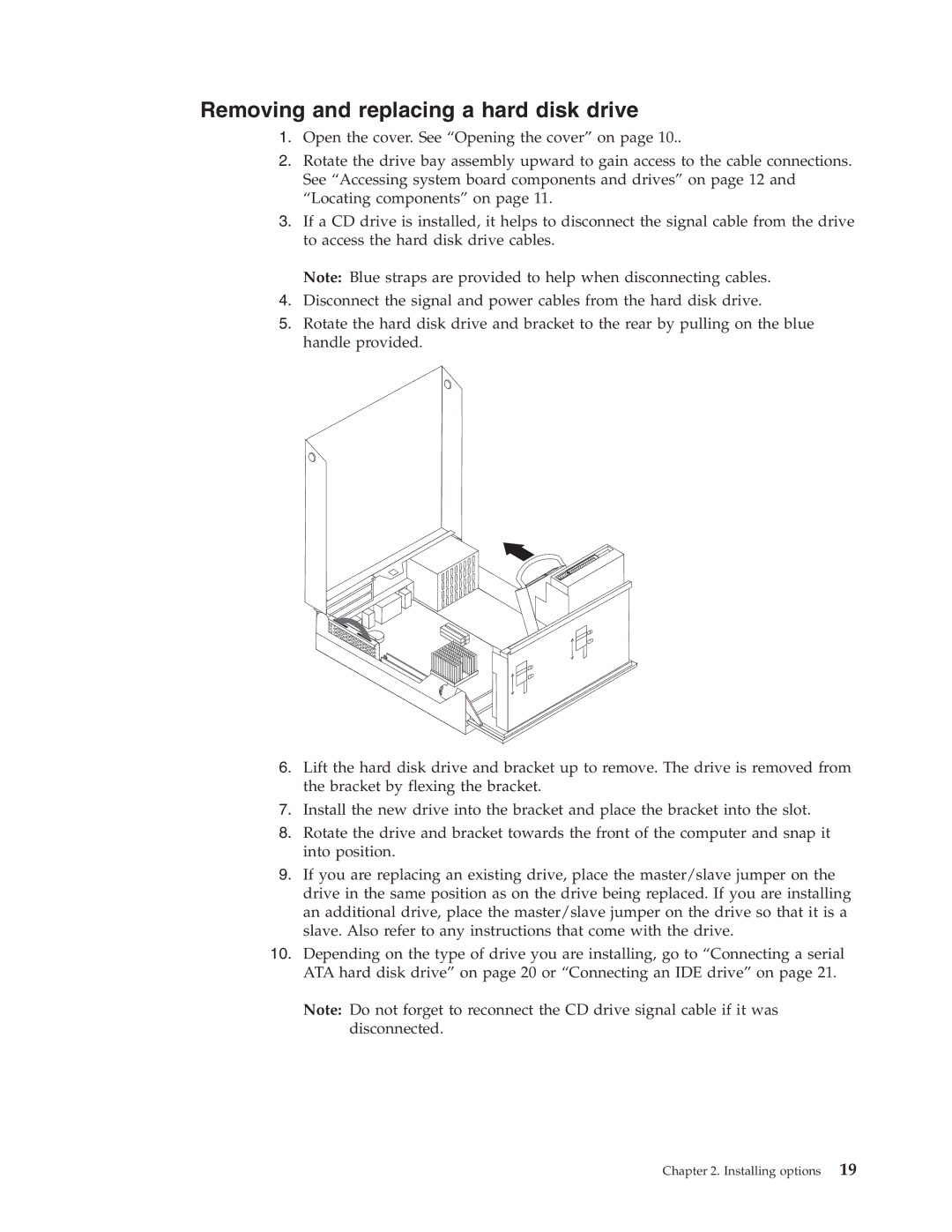 IBM 8183 manual Removing and replacing a hard disk drive 