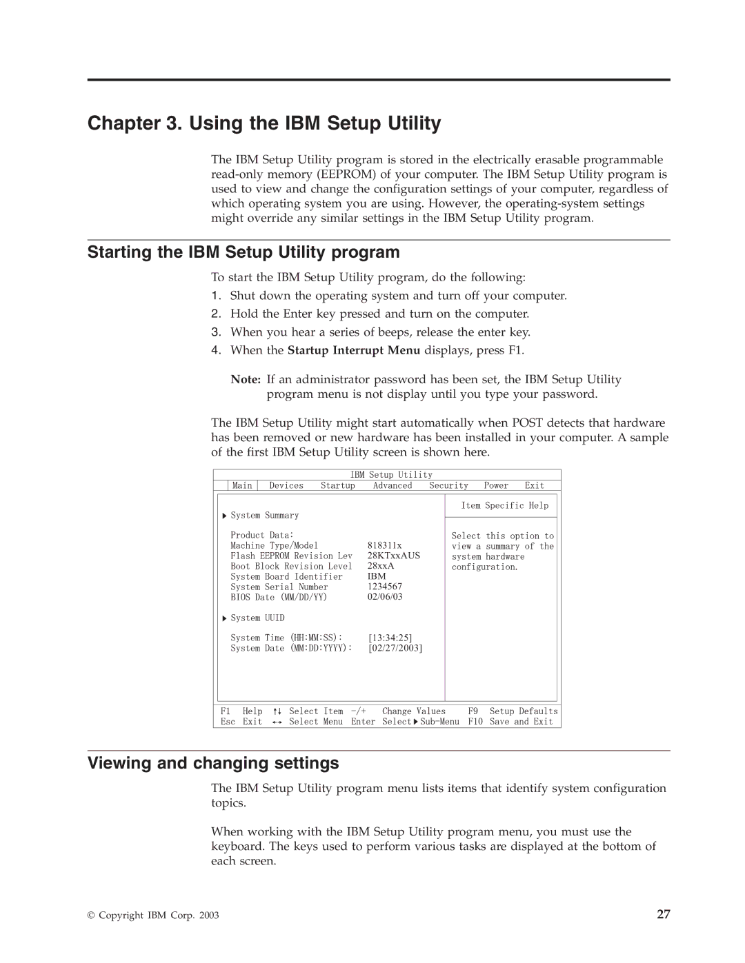 IBM 8183 manual Using the IBM Setup Utility, Starting the IBM Setup Utility program, Viewing and changing settings 