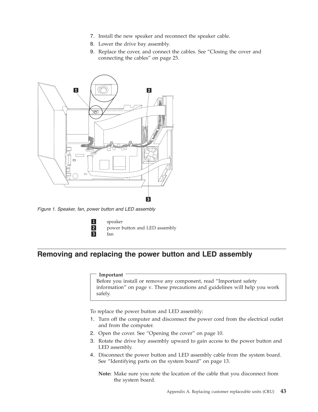 IBM 8183 manual Removing and replacing the power button and LED assembly, Speaker, fan, power button and LED assembly 