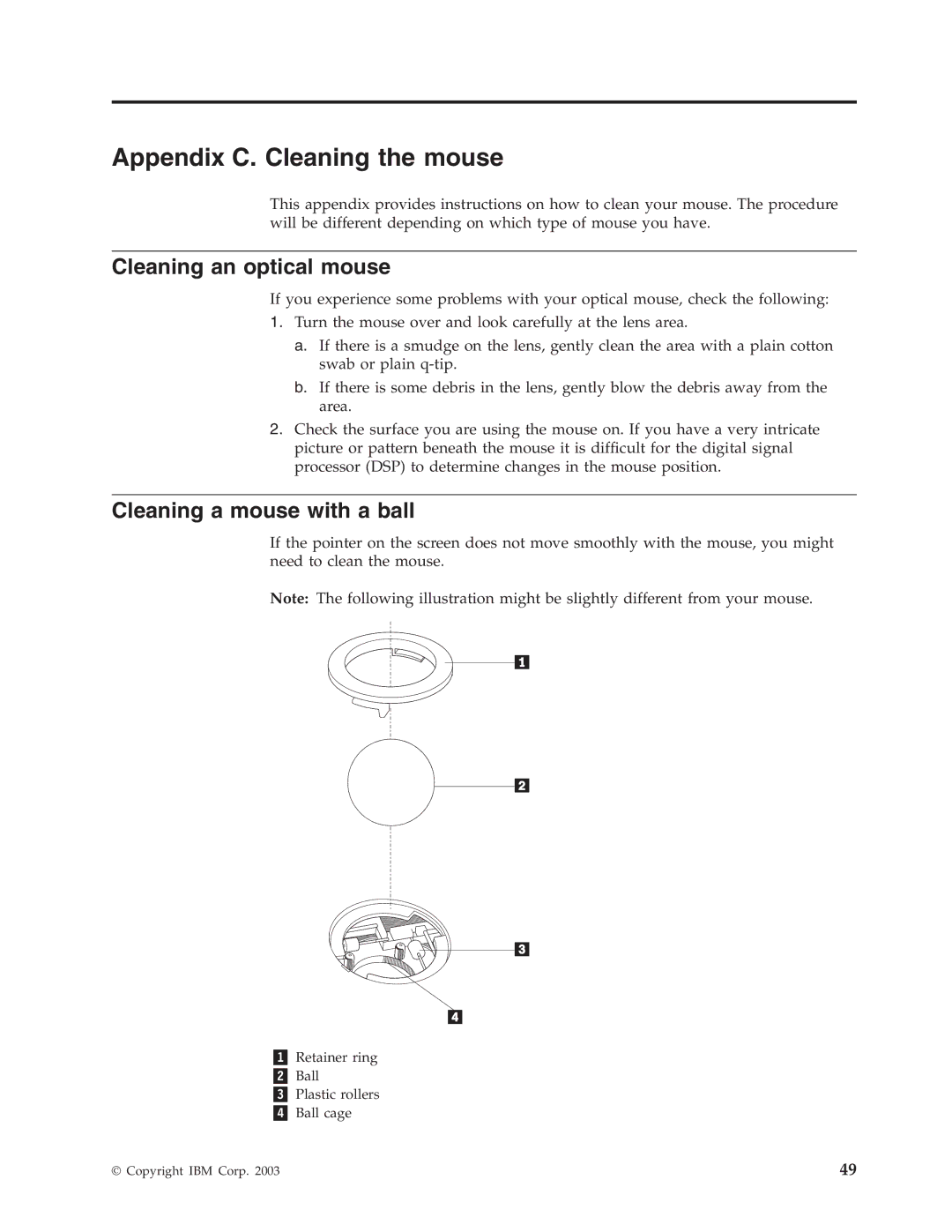 IBM 8183 manual Appendix C. Cleaning the mouse, Cleaning an optical mouse, Cleaning a mouse with a ball 