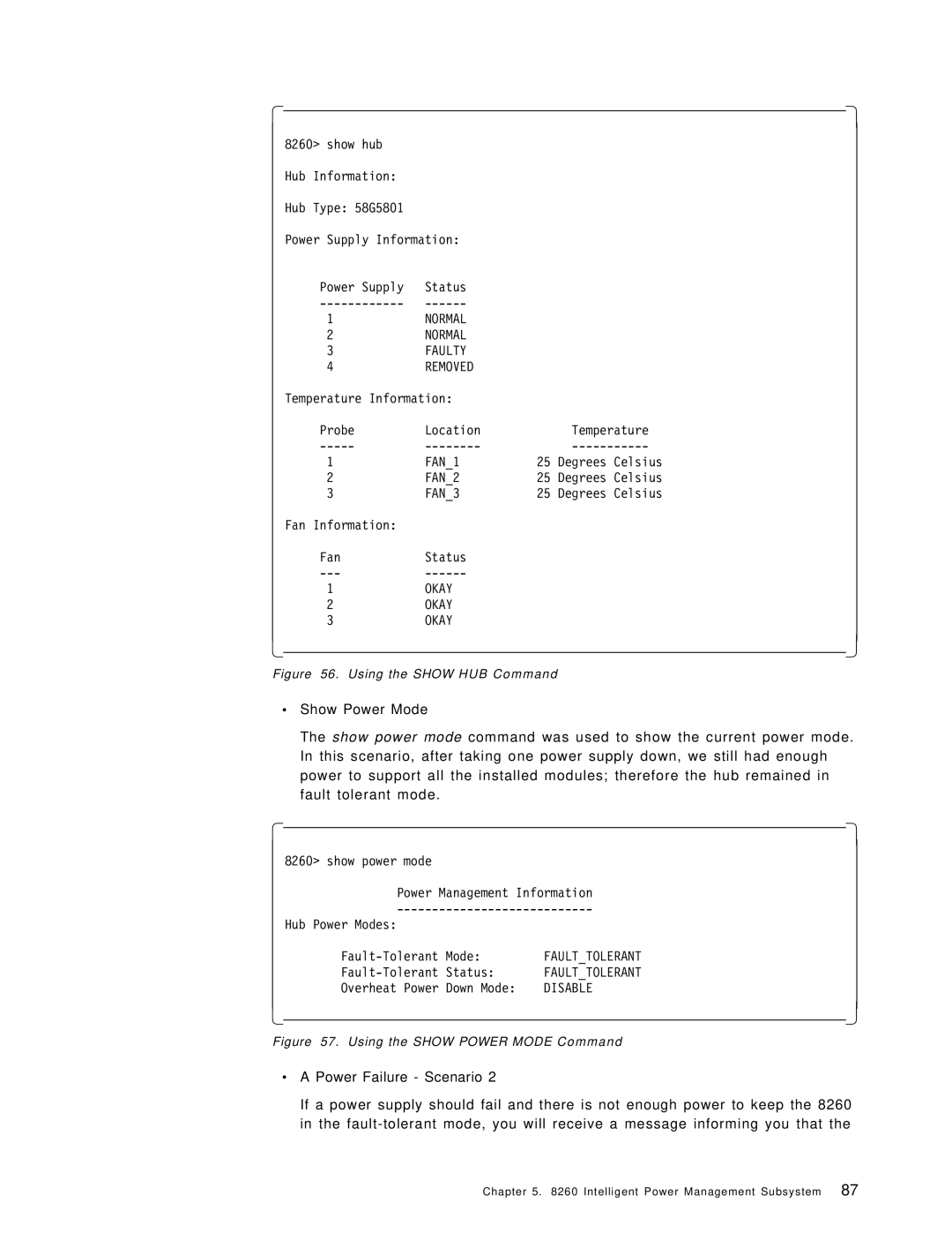 IBM 8260 manual ∙ Show Power Mode, ∙ a Power Failure Scenario 