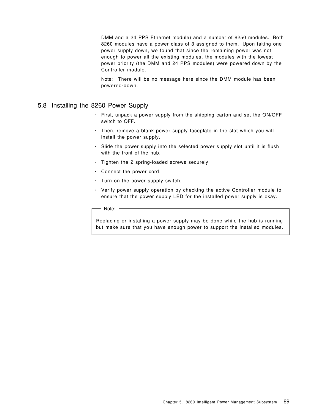 IBM manual Installing the 8260 Power Supply 