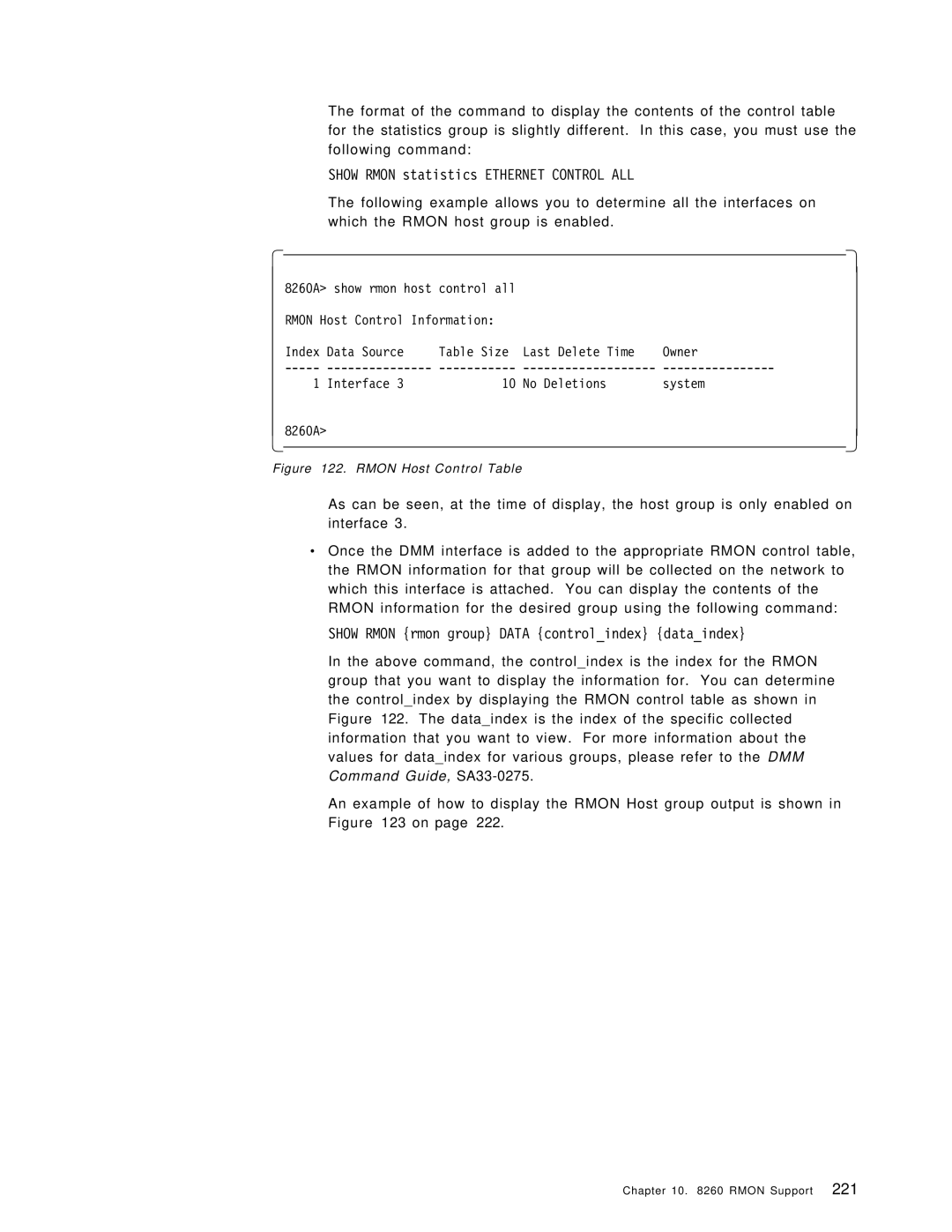 IBM 8260 manual Show Rmon statistics Ethernet Control ALL, Show Rmon rmon group Data controlindex dataindex 