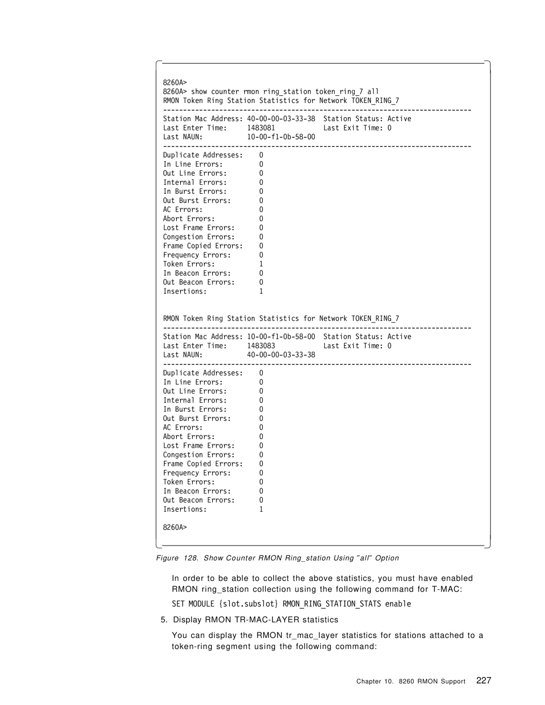 IBM 8260 manual SET Module slot.subslot Rmonringstationstats enable, Show Counter Rmon Ringstation Using ″all″ Option 