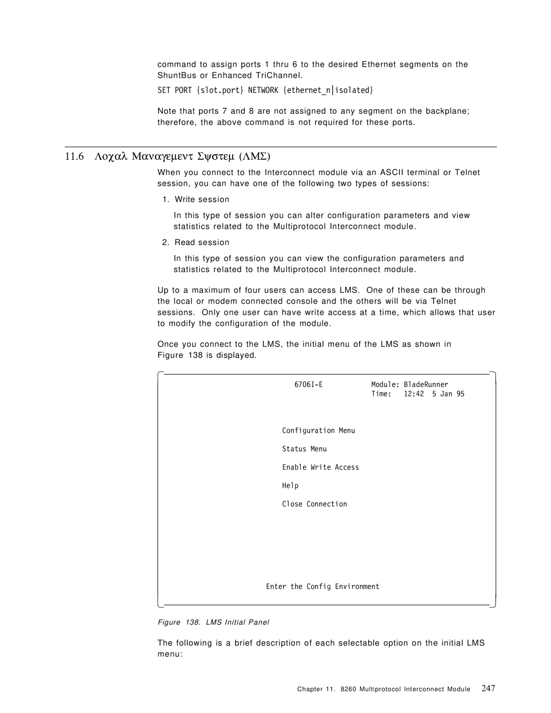 IBM 8260 manual Local Management System LMS, SET Port slot.port Network ethernetnisolated 