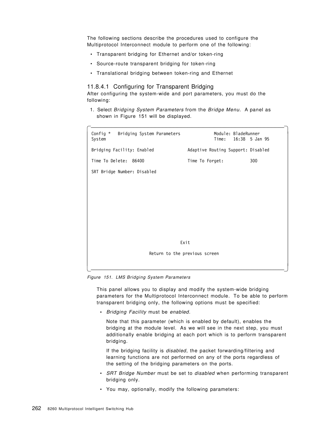 IBM 8260 manual Configuring for Transparent Bridging, Bridging Facility must be enabled 