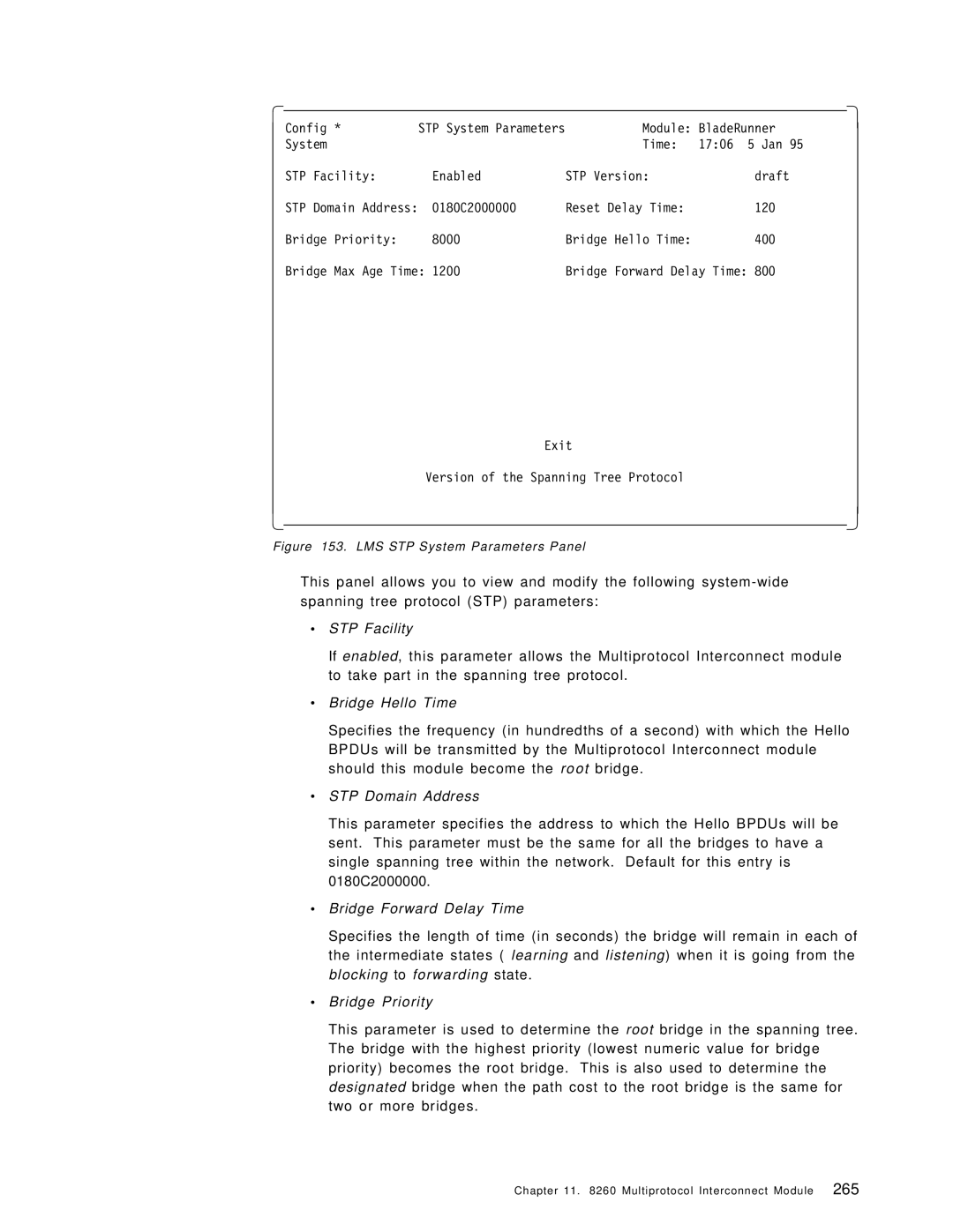 IBM 8260 manual ∙ STP Facility, ∙ Bridge Hello Time, ∙ STP Domain Address, ∙ Bridge Forward Delay Time, ∙ Bridge Priority 