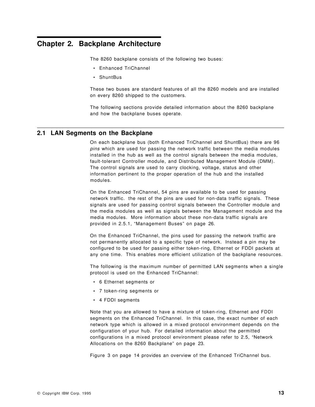 IBM 8260 manual Backplane Architecture, LAN Segments on the Backplane 