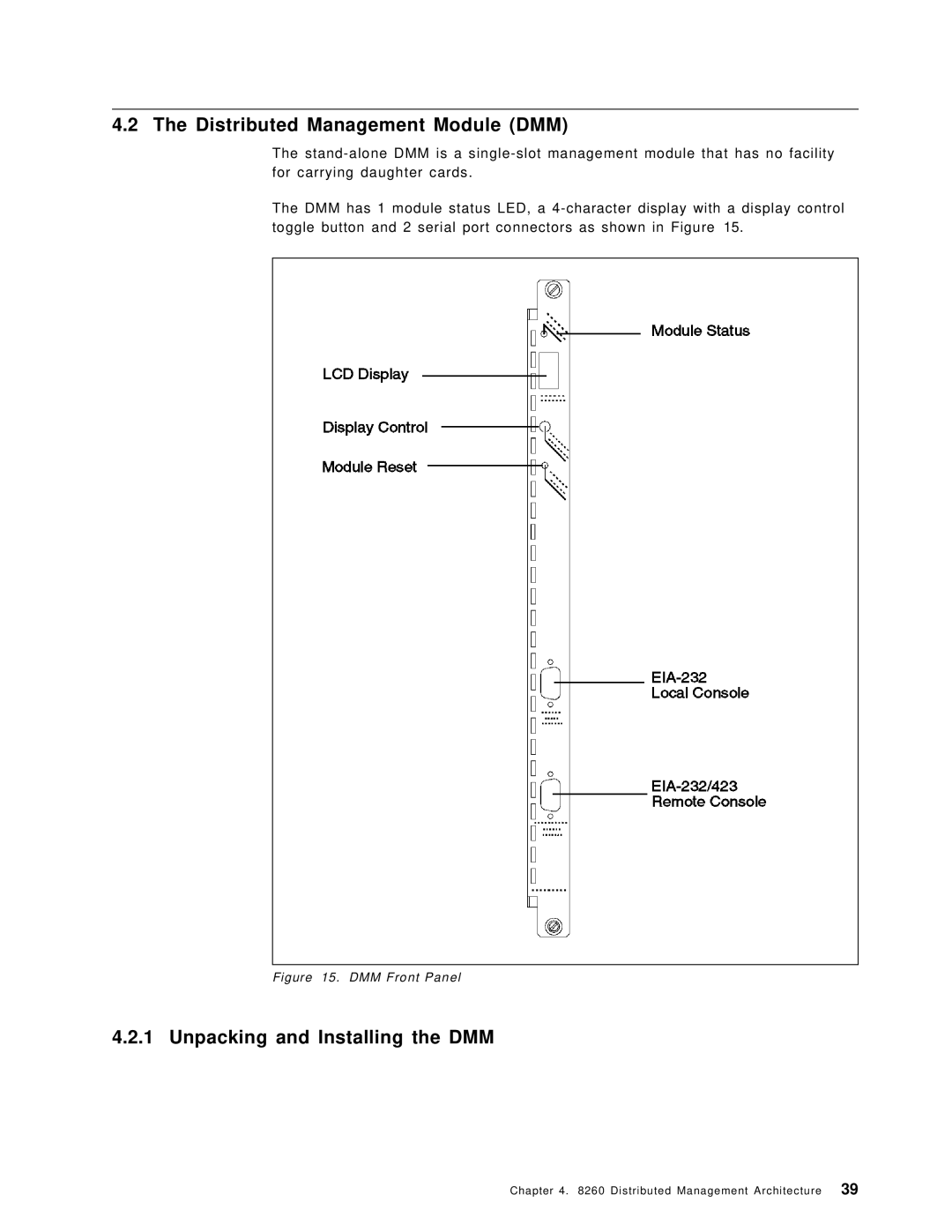 IBM 8260 manual Distributed Management Module DMM, Unpacking and Installing the DMM 