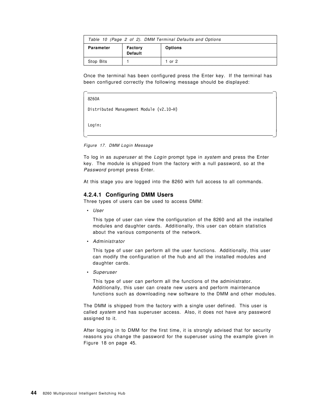 IBM 8260 manual Configuring DMM Users, Three types of users can be used to access DMM, ∙ User, ∙ Administrator, ∙ Superuser 