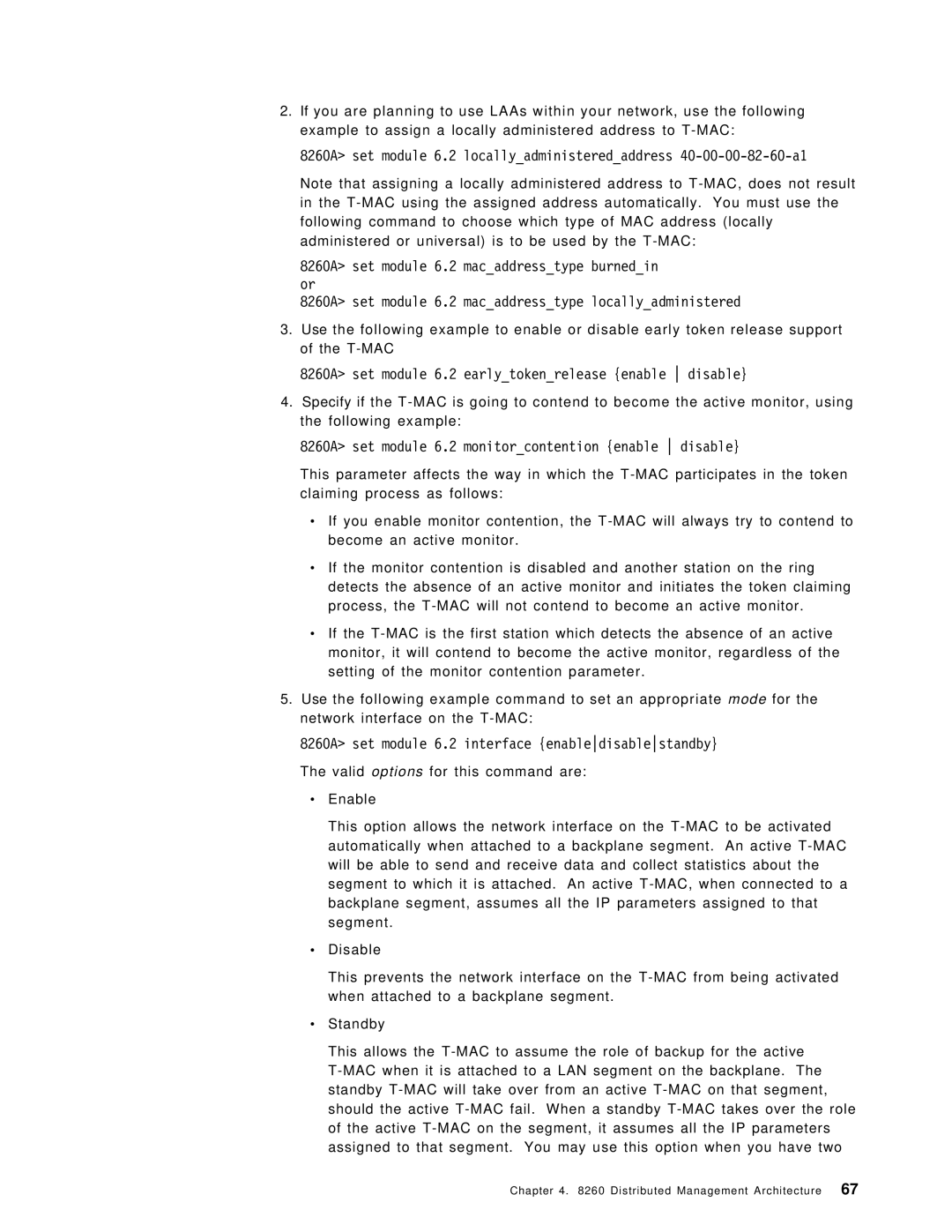 IBM manual 8260A set module 6.2 earlytokenrelease enable disable, 8260A set module 6.2 monitorcontention enable disable 