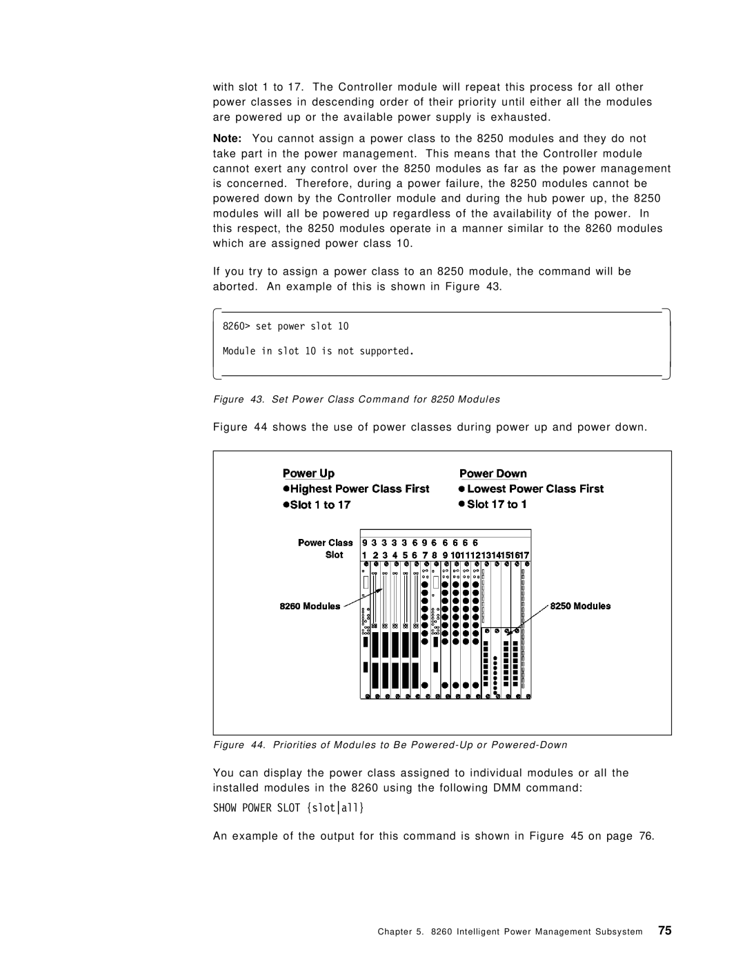 IBM 8260 manual Show Power Slot slotall, An example of the output for this command is shown in on 