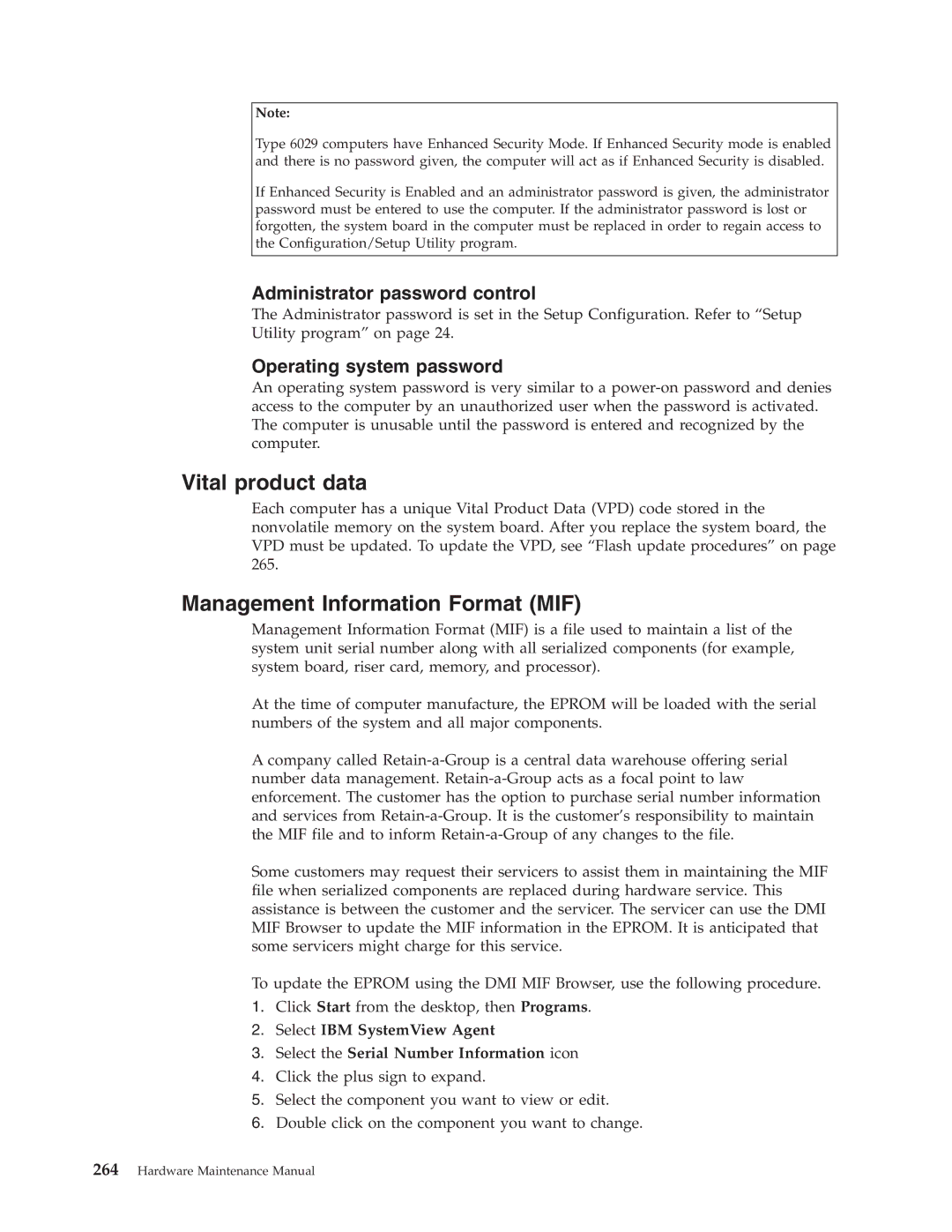 IBM 8311, 8309, 8308, 8312, 8313, 8310, 8315, 8314, 8301, 8306, 8304, 8302 Vital product data, Management Information Format MIF 