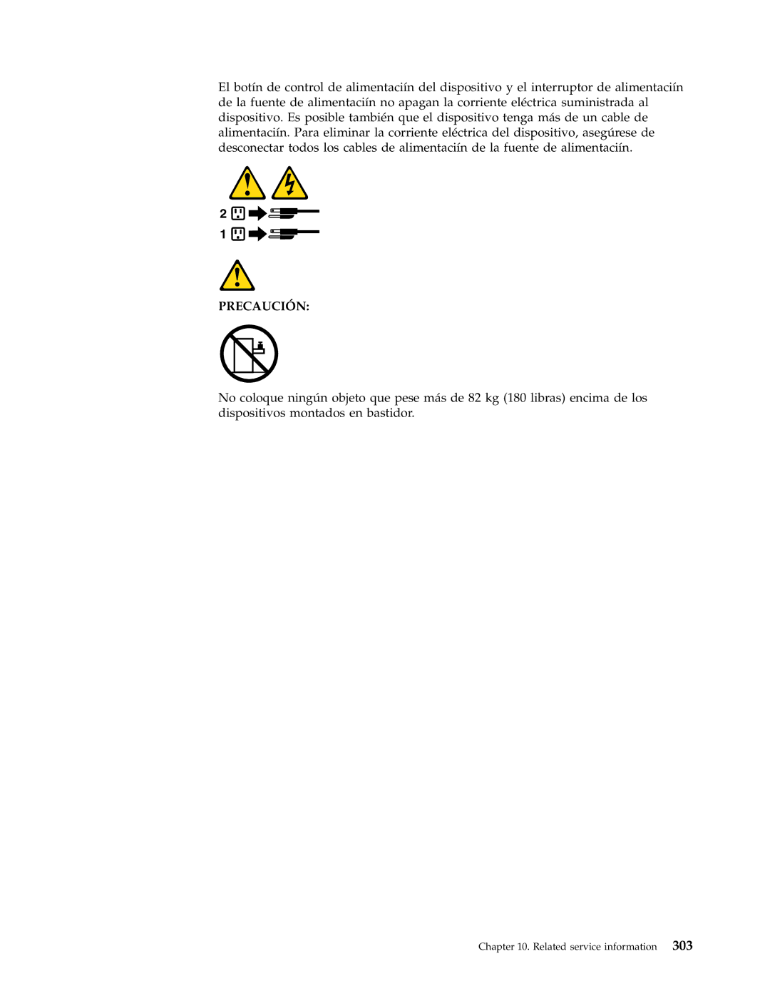 IBM 8308, 8309, 8312, 8313, 8311, 8310, 8315, 8314, 8301, 8306, 8304, 8302, 8303, 8305 manual Precaución 