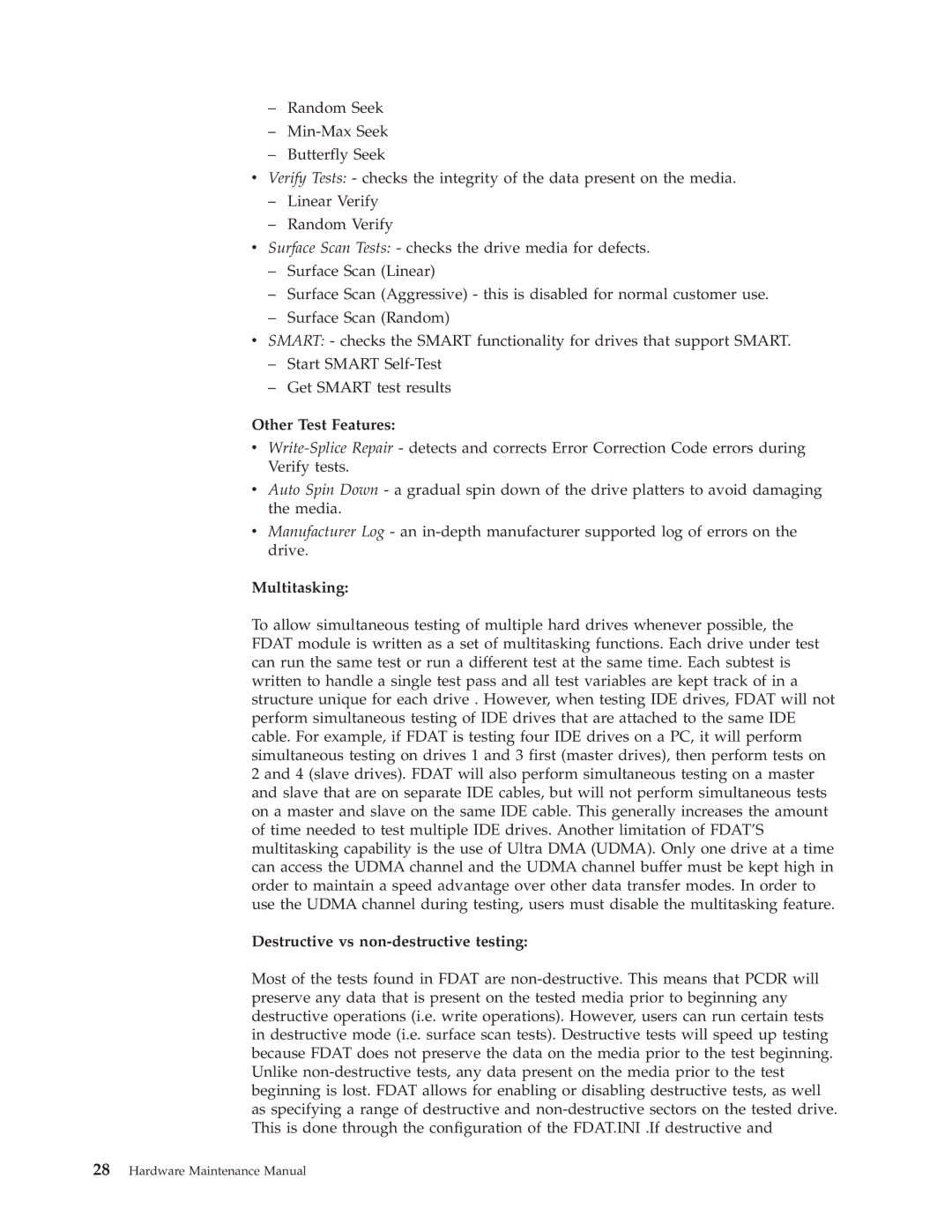 IBM 8315, 8309, 8308, 8312, 8313, 8311, 8310, 8314, 8301, 8306, 8304, 8302, 8303, 8305 manual Other Test Features 