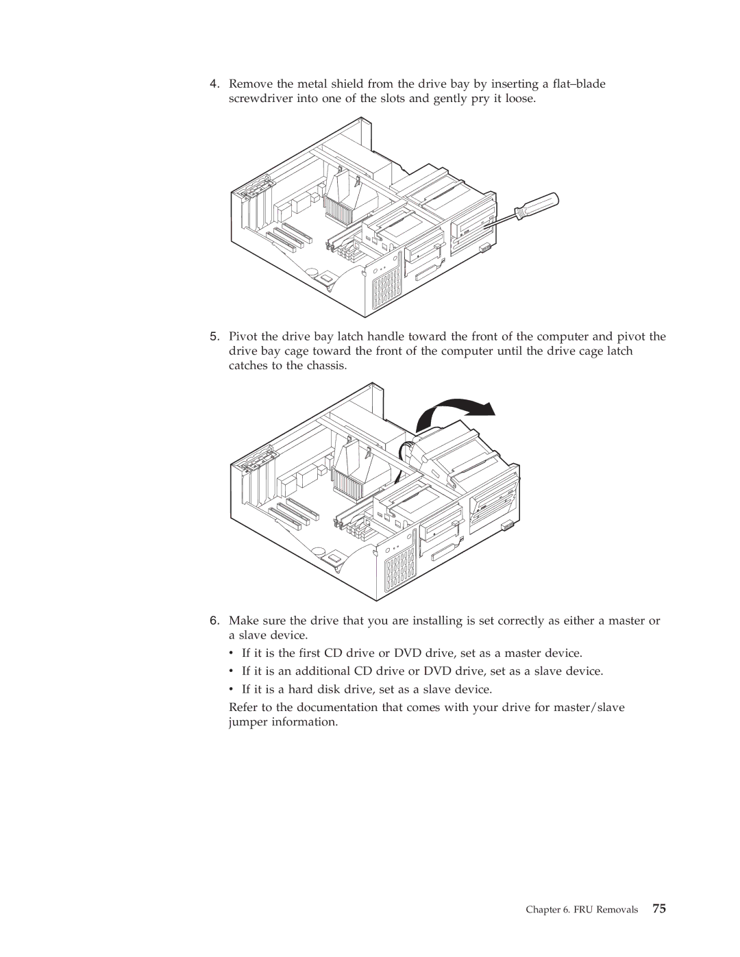 IBM 8302, 8309, 8308, 8312, 8313, 8311, 8310, 8315, 8314, 8301, 8306, 8304, 8303, 8305 manual FRU Removals 