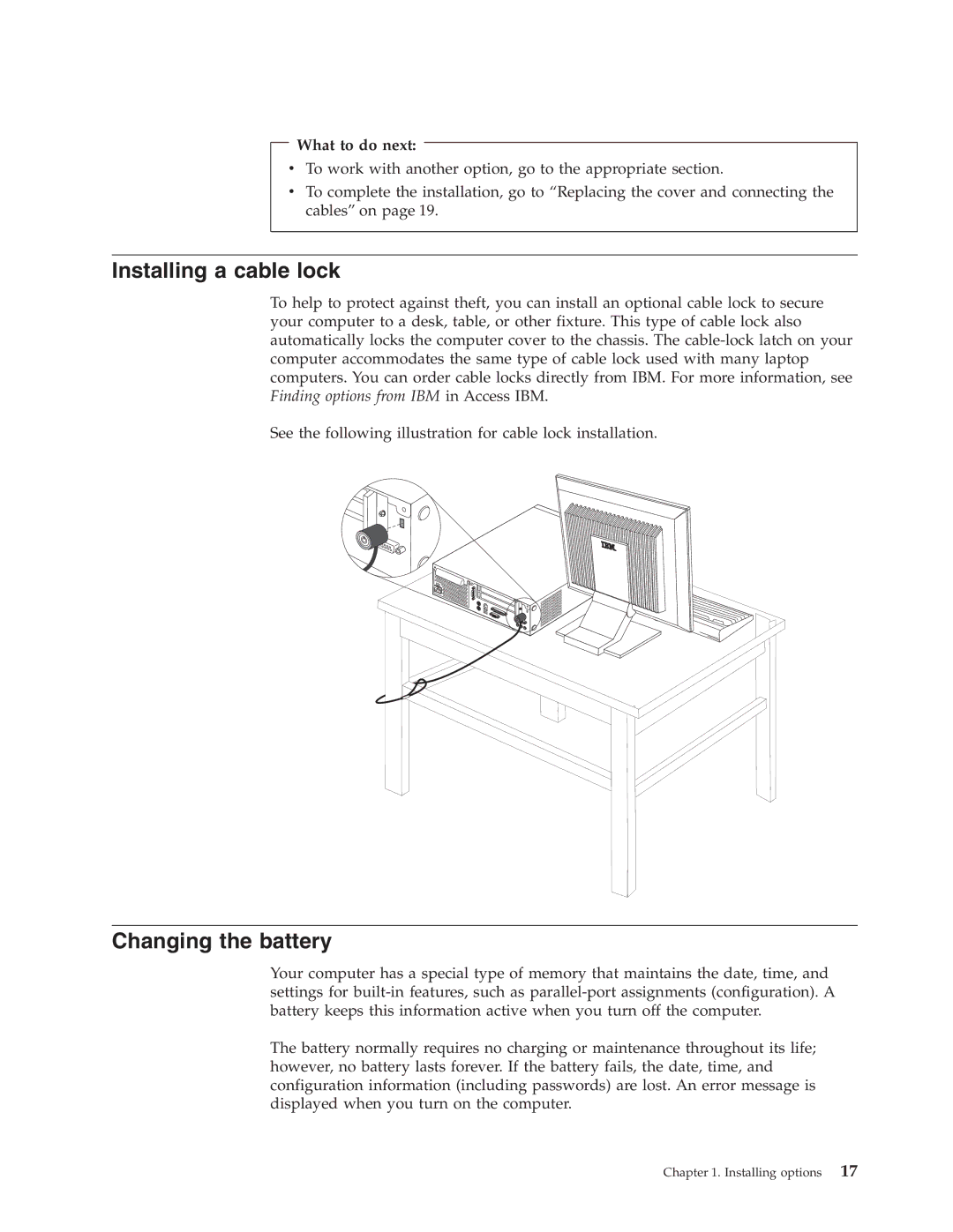 IBM 6826, 8319, 8317, 8318 manual Installing a cable lock, Changing the battery 