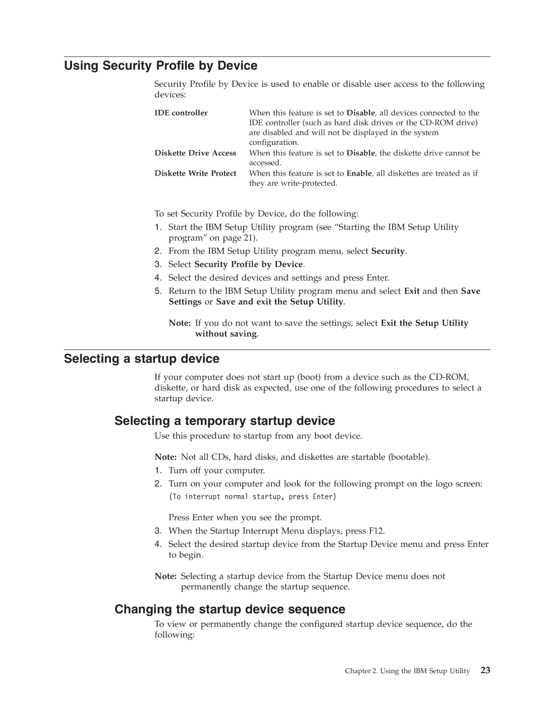 IBM 8318, 8319, 6826 Using Security Profile by Device, Selecting a startup device, Selecting a temporary startup device 