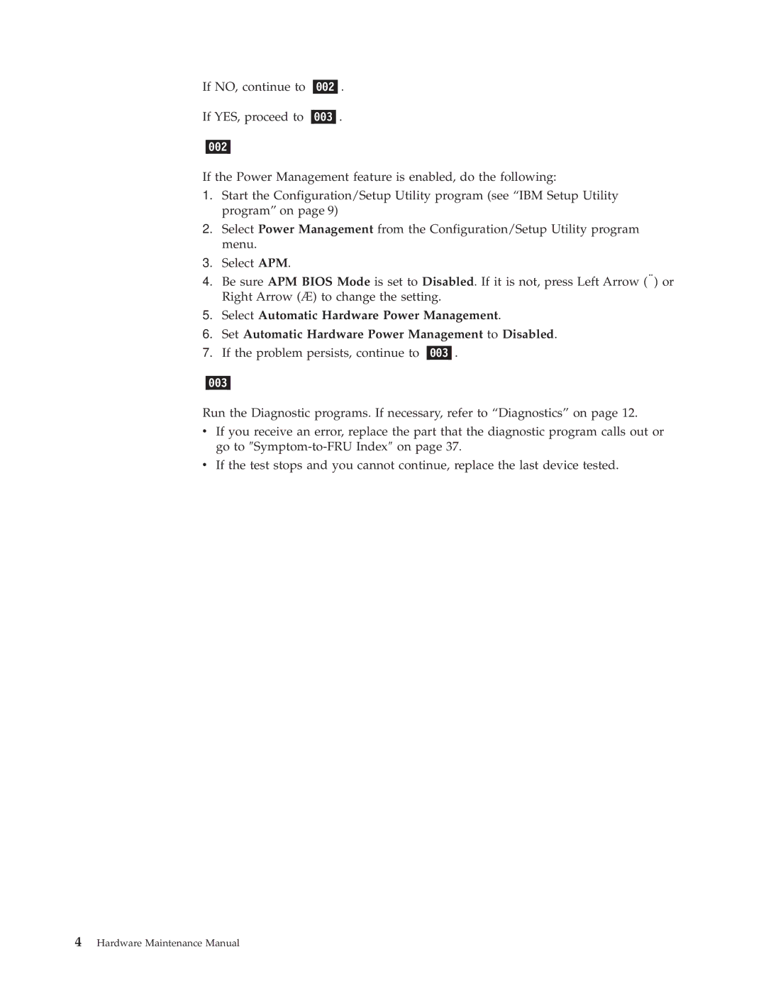 IBM 8317, 8319, 6826, 8318 manual Hardware Maintenance Manual 