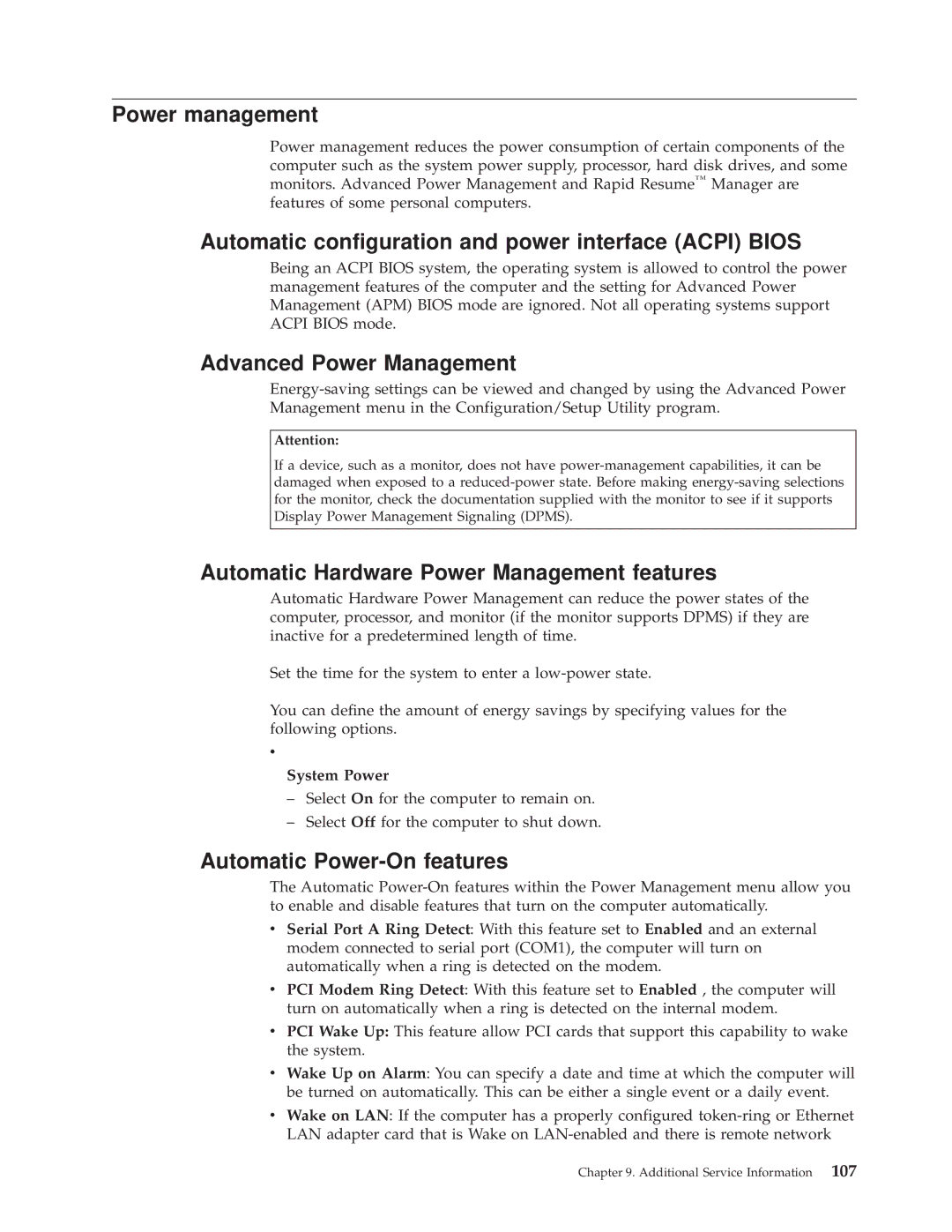 IBM 6826, 8319, 8317 Power management, Automatic configuration and power interface Acpi Bios, Advanced Power Management 