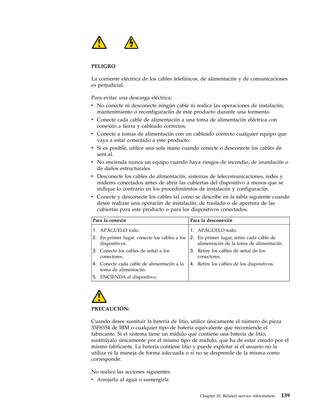 IBM 6826, 8319, 8317, 8318 manual Peligro, Para la conexin Para la desconexiín 