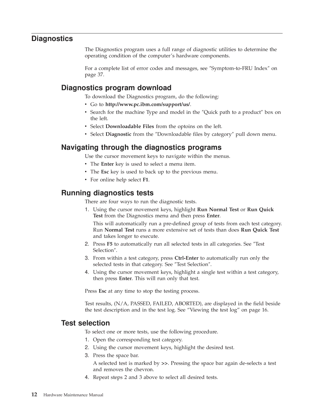 IBM 8317, 8319 Diagnostics program download, Navigating through the diagnostics programs, Running diagnostics tests 