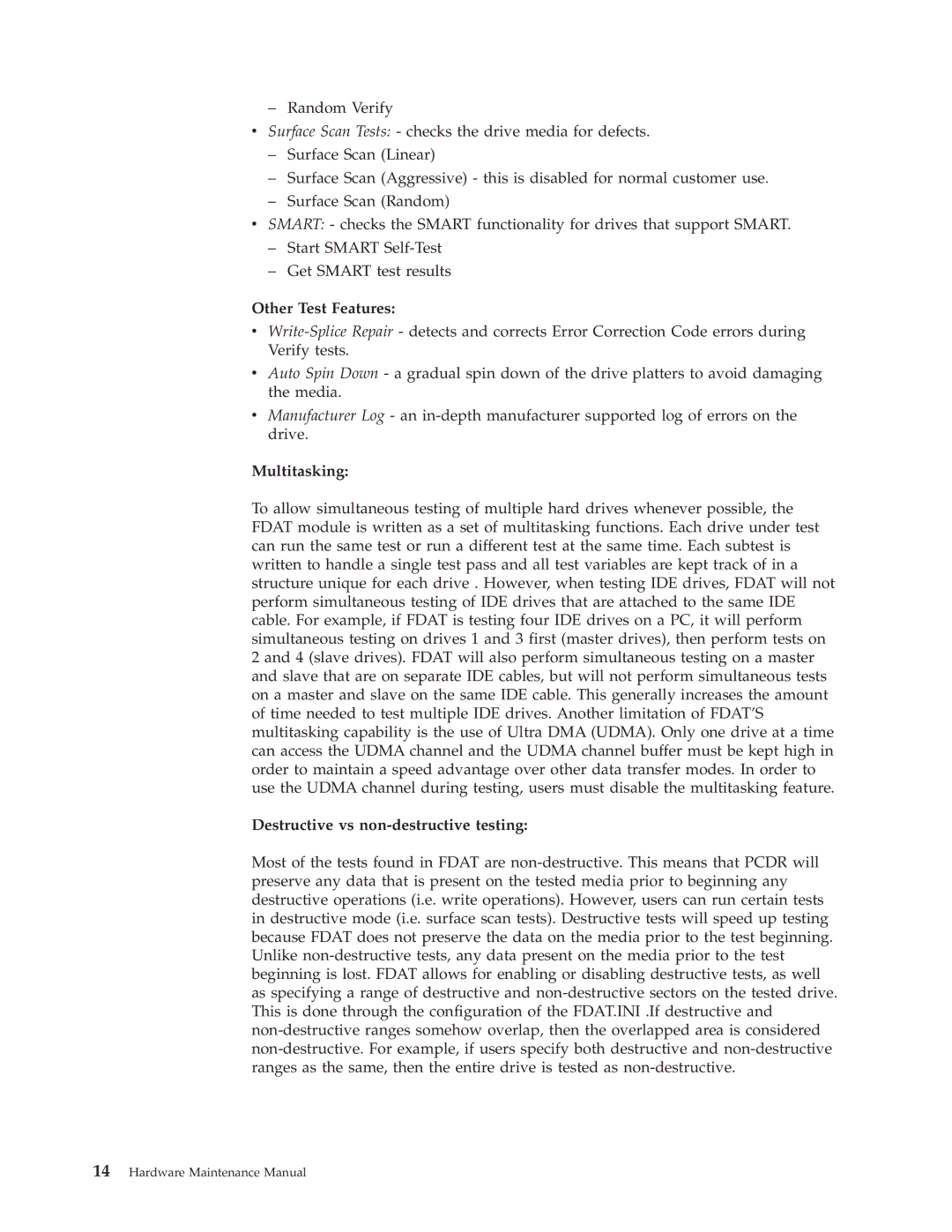 IBM 8319, 6826, 8317, 8318 manual Other Test Features 