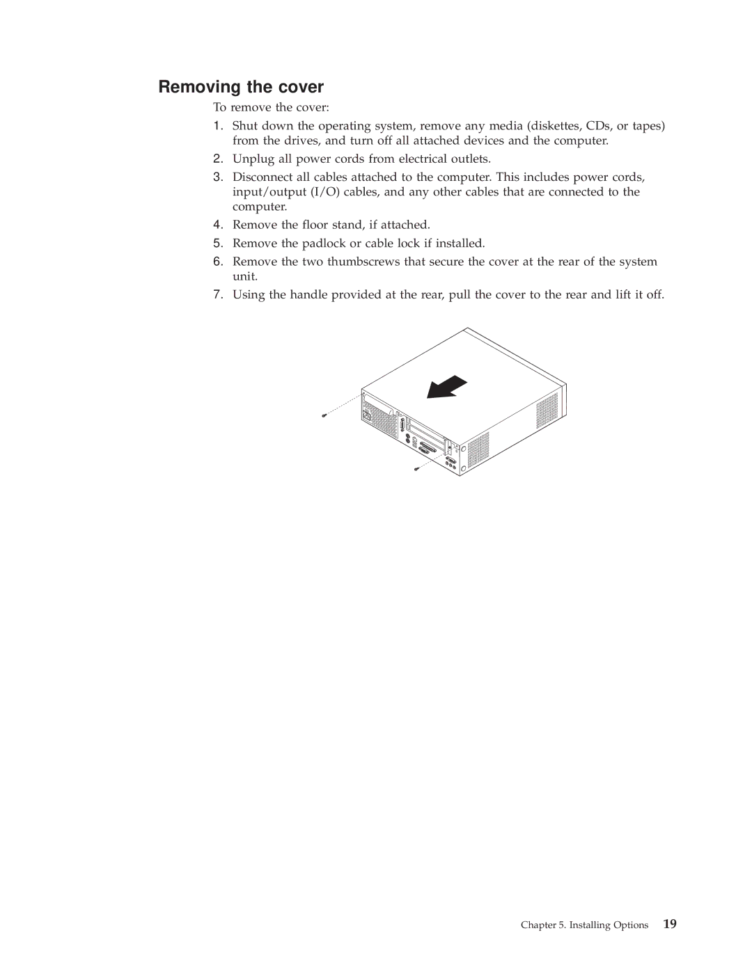 IBM 6826, 8319, 8317, 8318 manual Removing the cover 